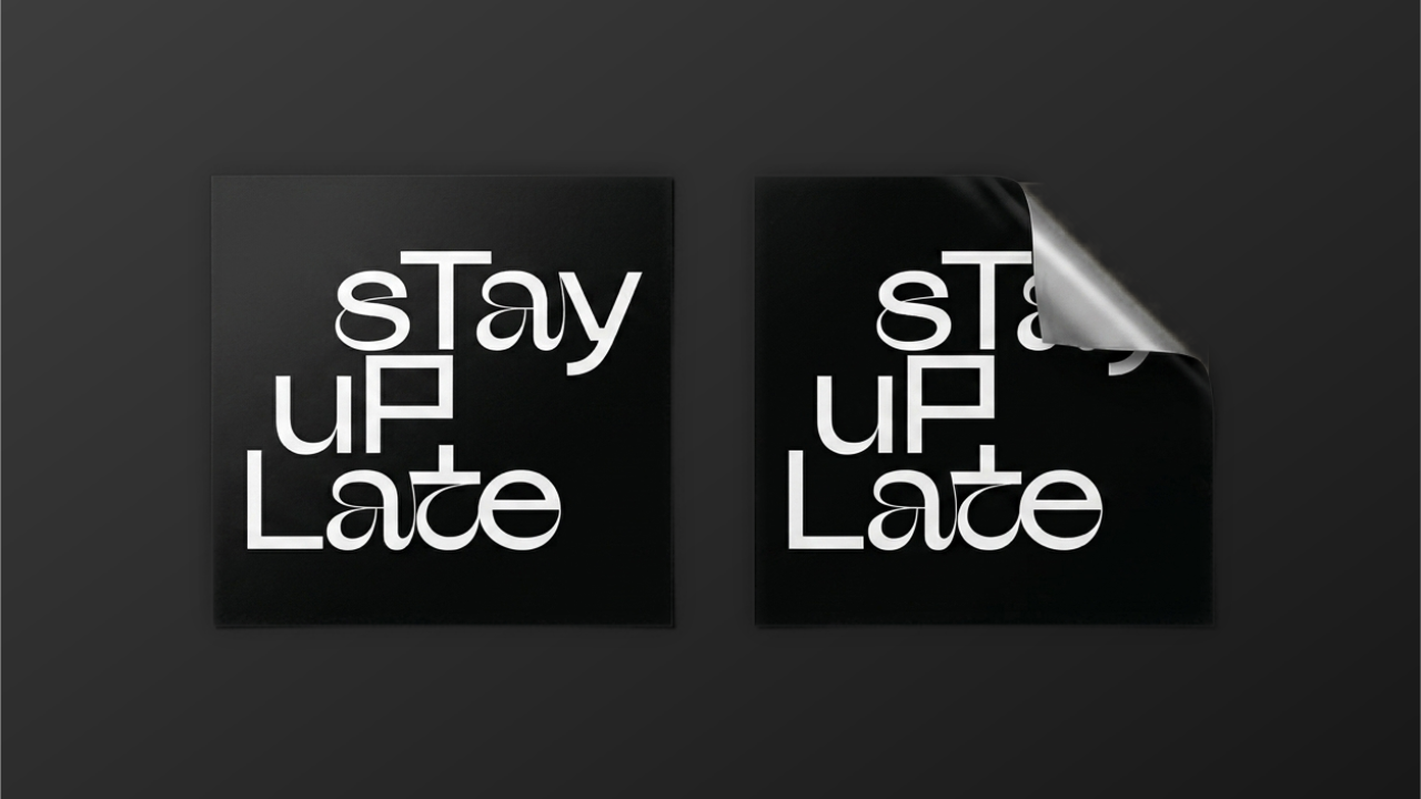 sTay uP Late sticker mockups